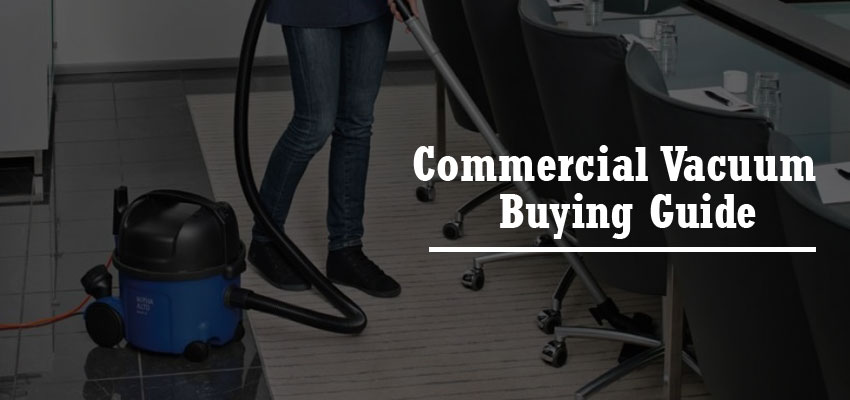 commercial-vacuum-buying-guide