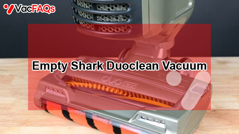 Empty Shark Duoclean Vacuum