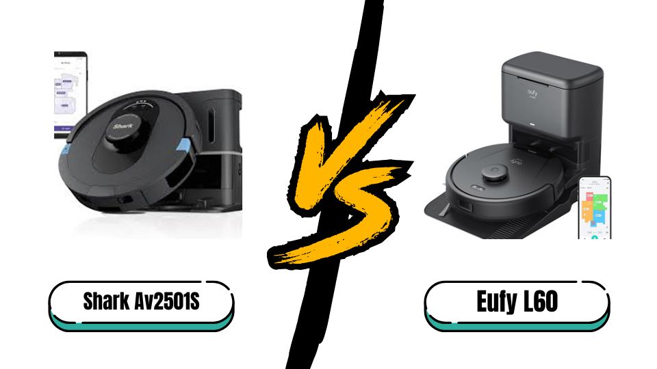 Eufy L60 Vs Shark Av2501S