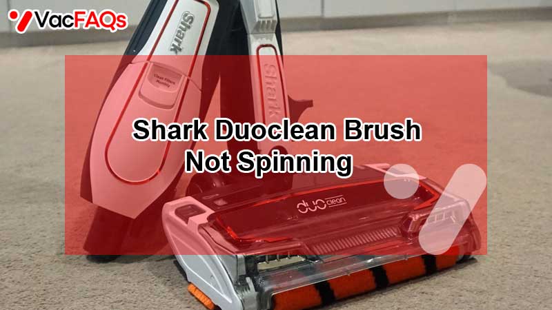 Shark Duoclean Brush Not Spinning 